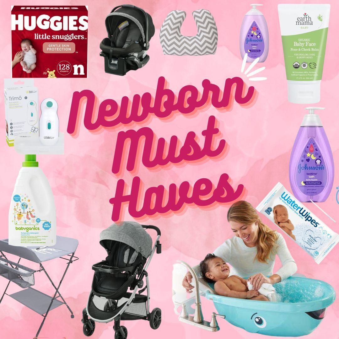 Newborn Must Haves